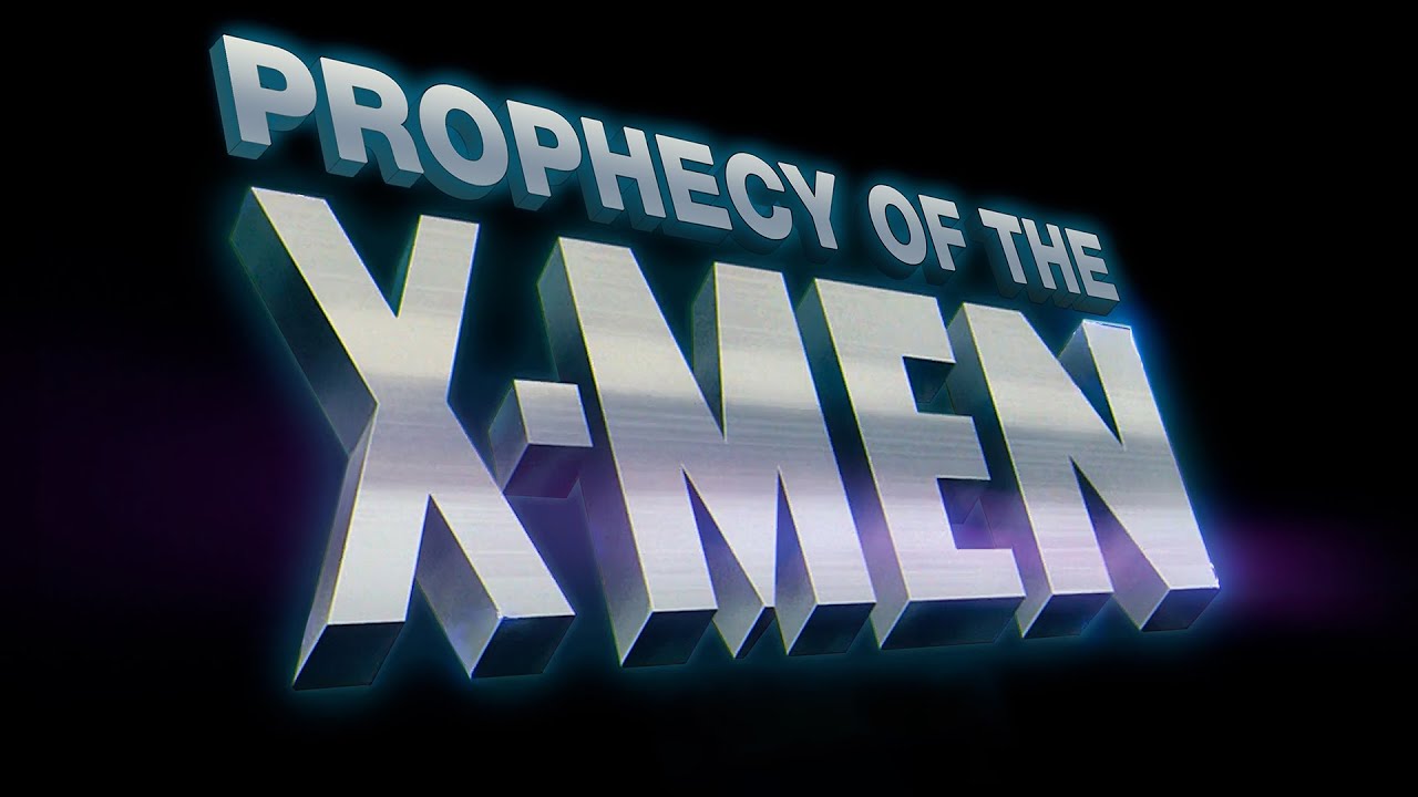 Prophecy of the X-Men | A Deep Dive into Mutant Mythology
