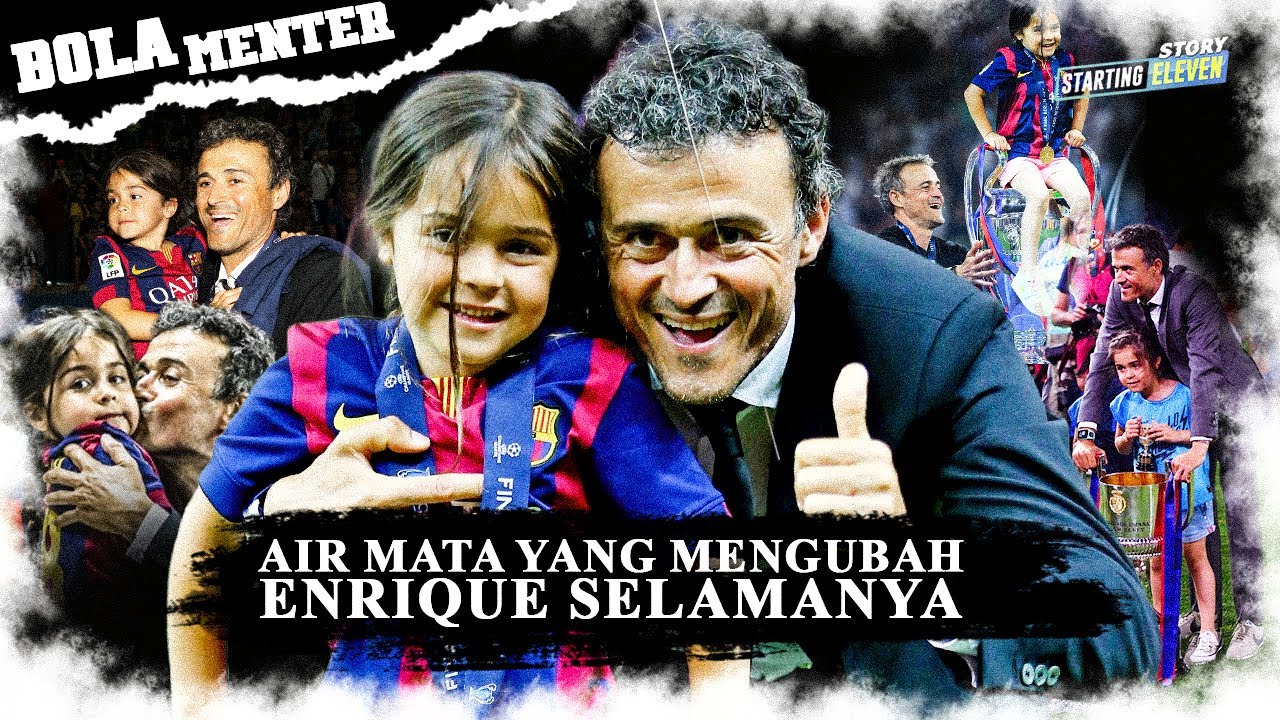 Luis Enrique dan Janji Sunyi untuk Xana | Luis Enrique PSG