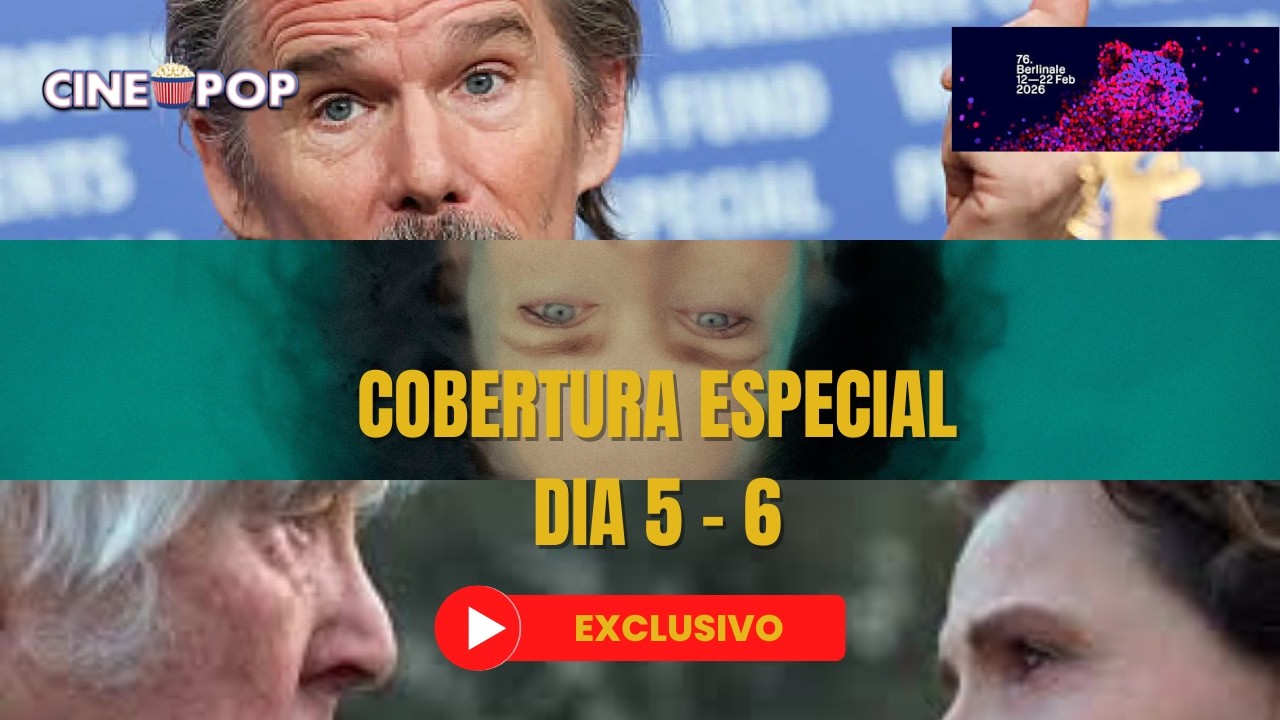 BERLIM 2026 | DIAS 5-6: Amy Adams decepciona? Ethan Hawke brilha e Juliette Binoche emociona