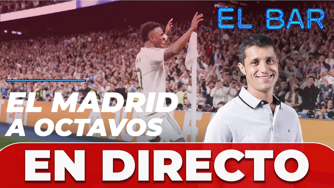 EN VIVO, REAL MADRID HOY | VINICIUS baila y el REAL MADRID ya está en OCTAVOS de CHAMPIONS | EL BAR