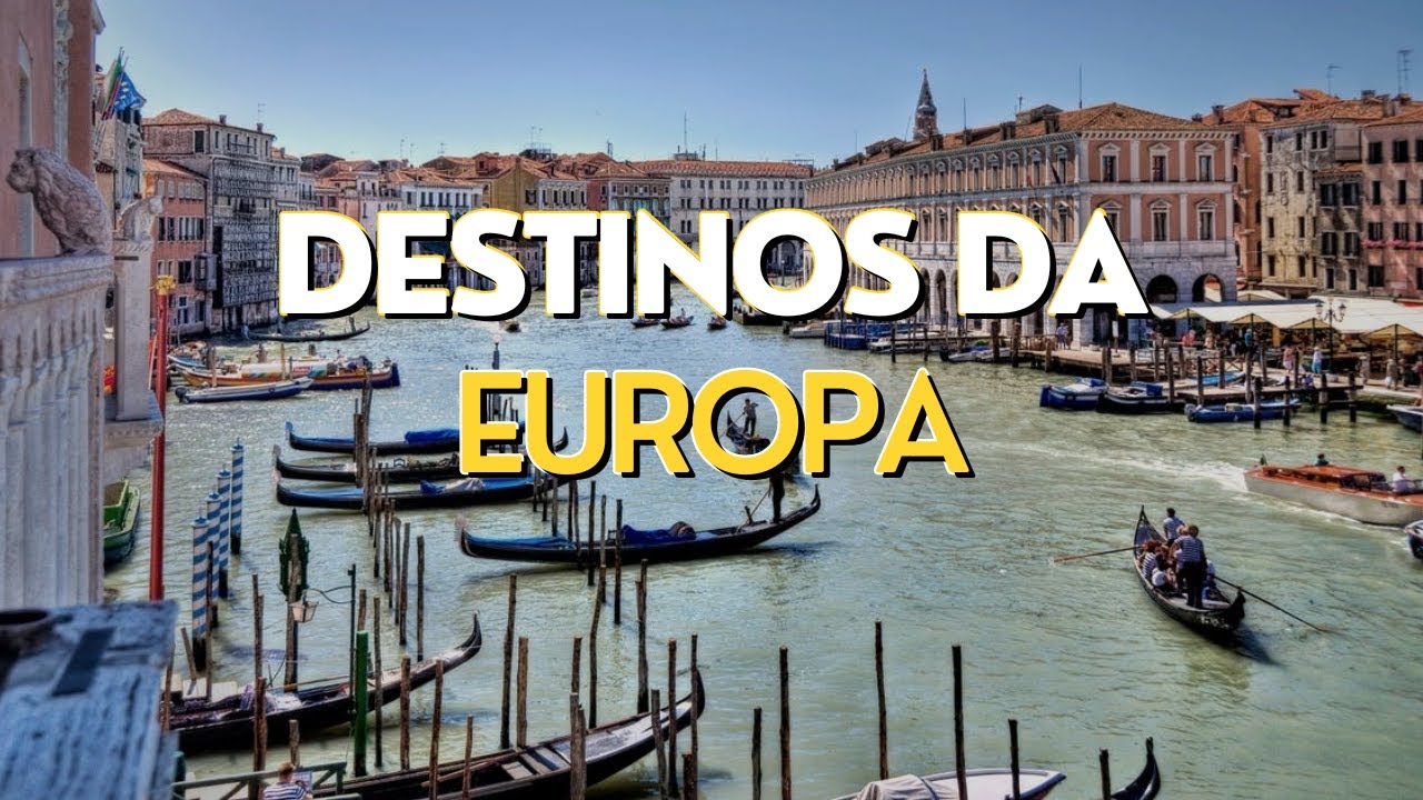 10 MELHORES DESTINOS PARA VISITAR NA EUROPA.