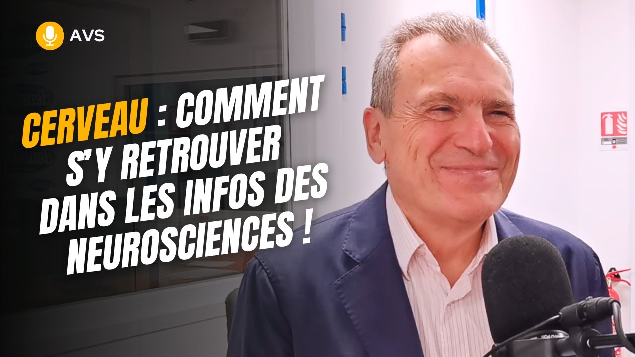 [AVS] Cerveau : comment s’y retrouver dans les infos des neurosciences ? - Dr Paolo Bartolomeo