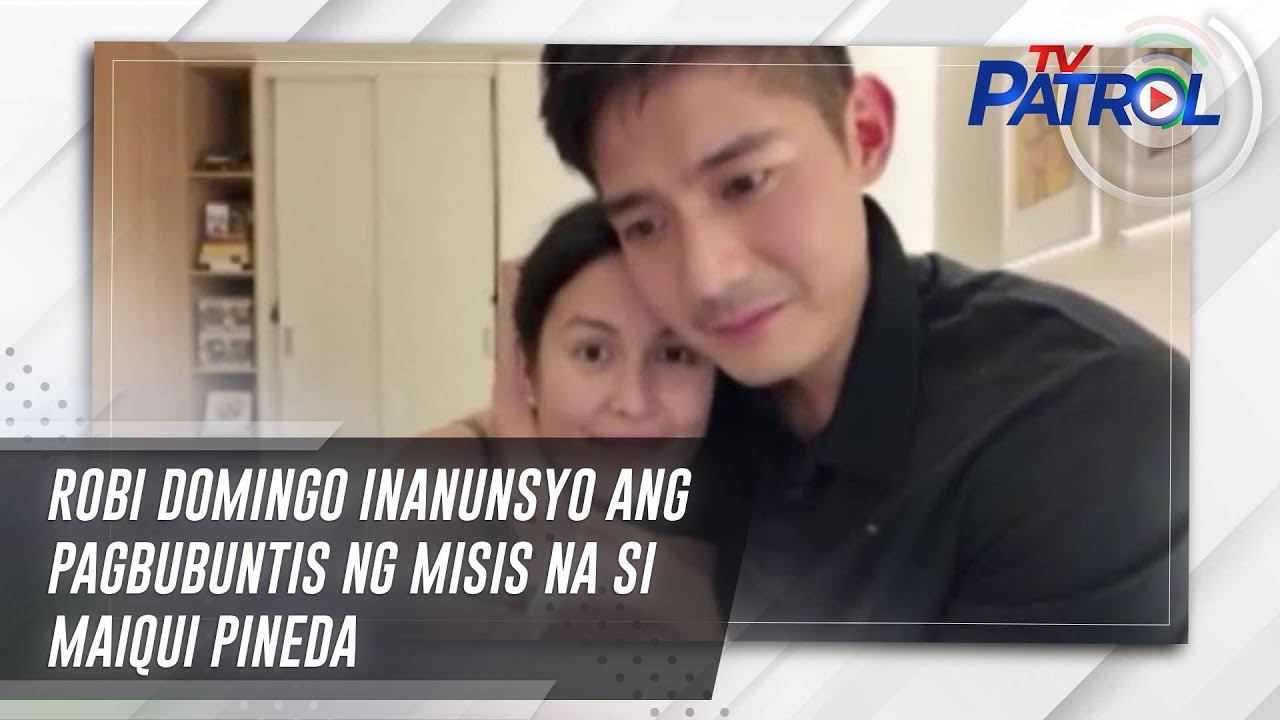 Robi Domingo inanunsyo ang pagbubuntis ng misis na si Maiqui Pineda | TV Patrol