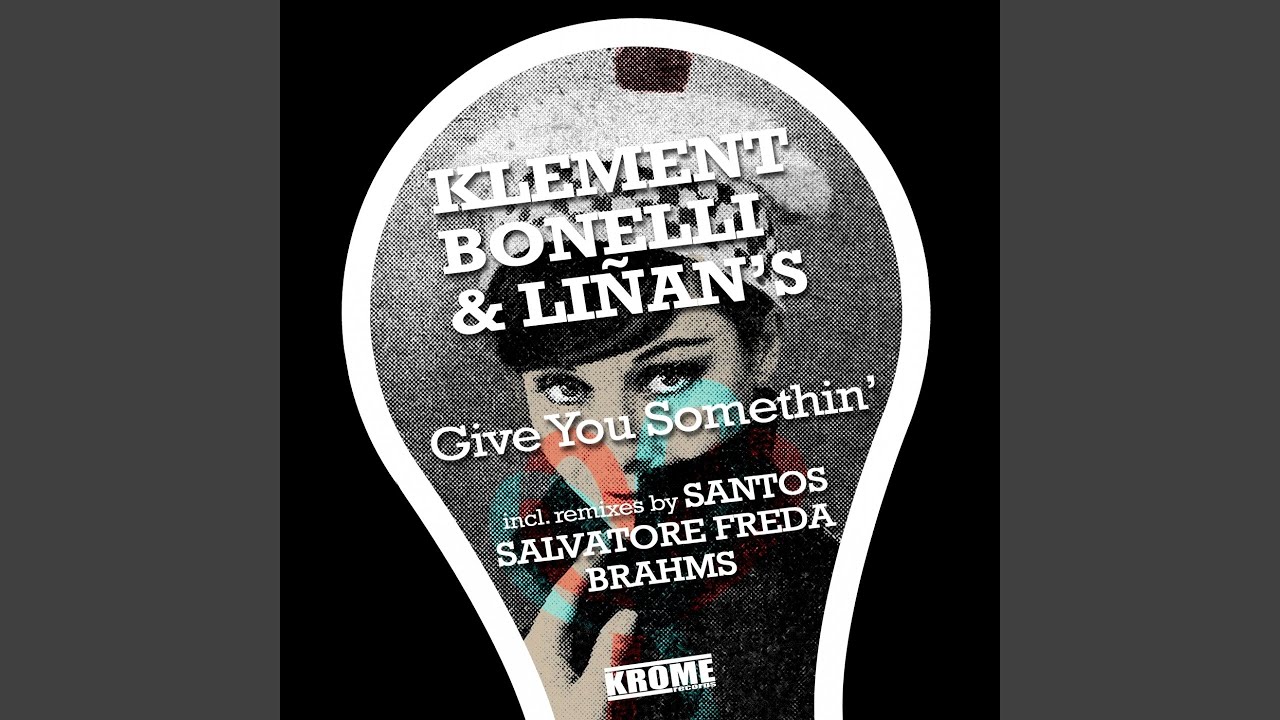 Give You Somethin' (Salvatore Freda Remix)