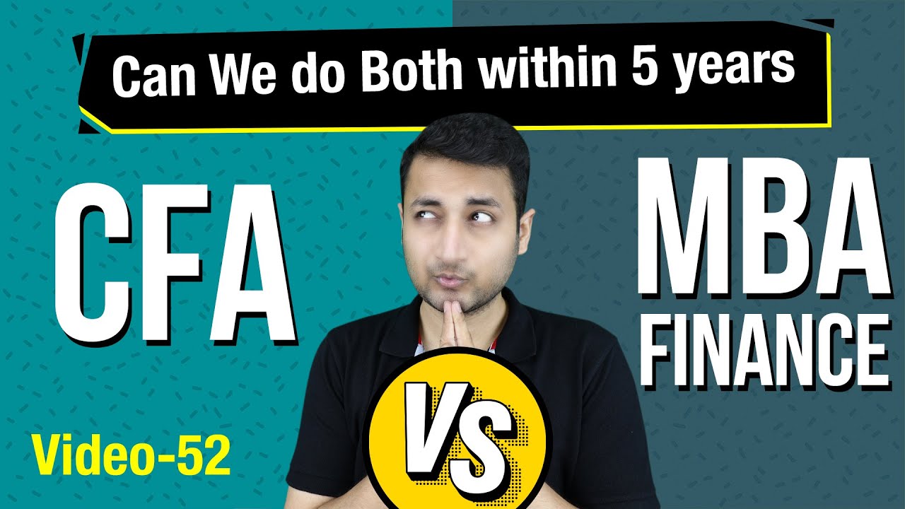 Important Points About CFA Vs MBA Finance that Everyone should know | PSFC