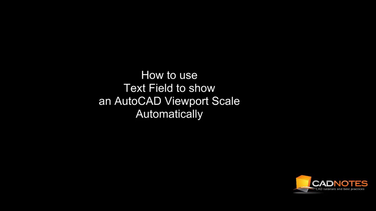 How to use AutoCAD Text Field for View Title Scale