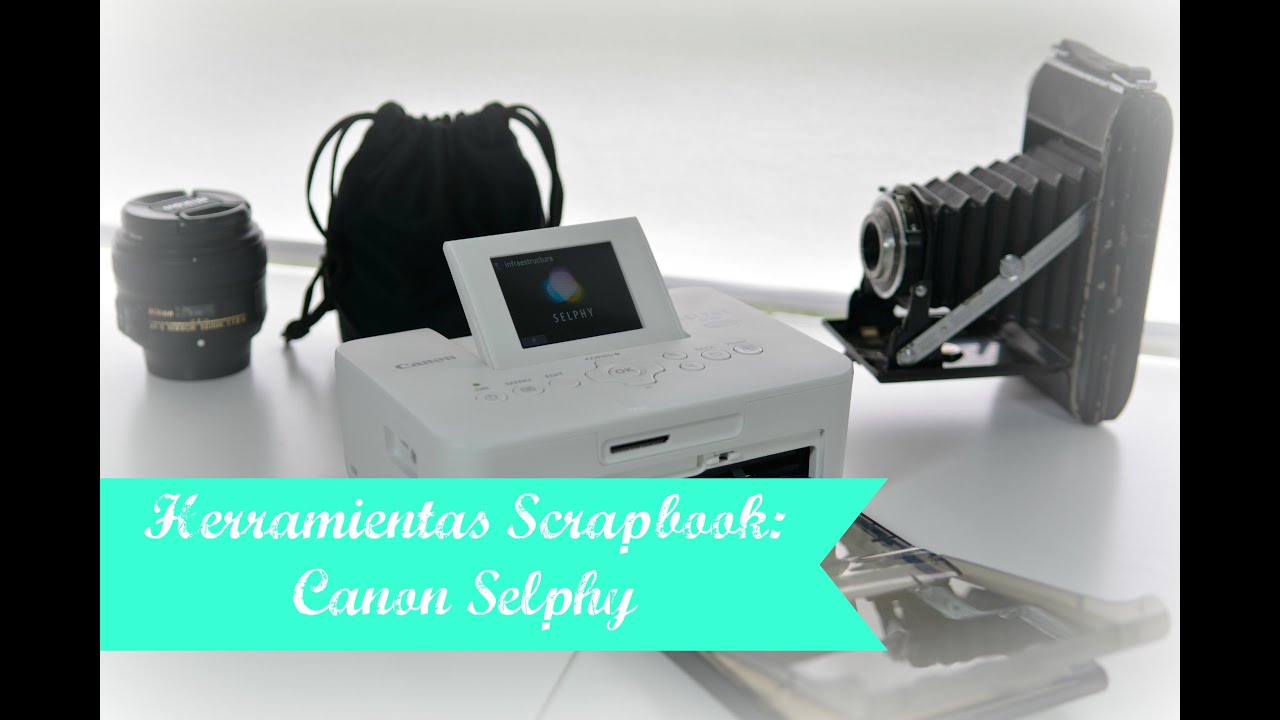 Herramientas: Canon Selphy CP900
