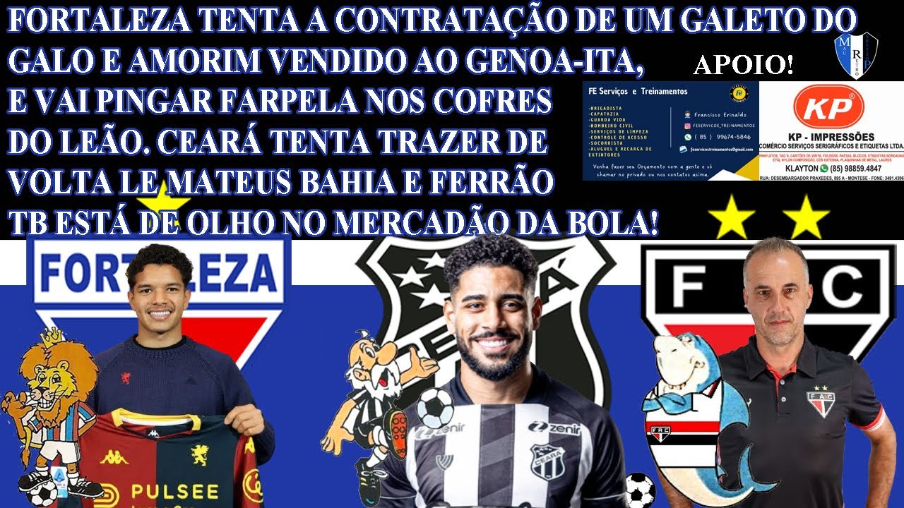 FORTALEZA MIRA GALETO DO GALO E VAI FARPELA MILIONÁRIA DA VENDA DEAMORIM.CEARÁ QUER DE VOLTA M.BAHIA
