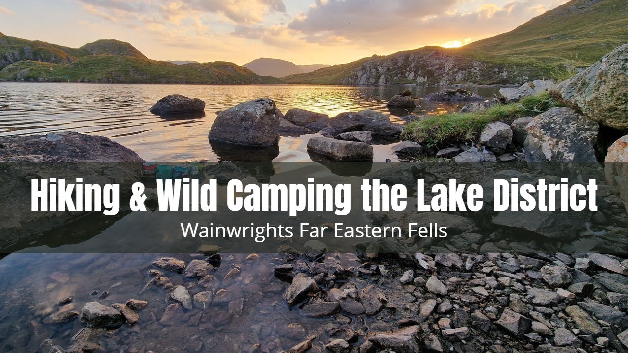 Three Days Solo Hiking & Wild Camping | Wainwrights Far Eastern Fells in the Lake District
