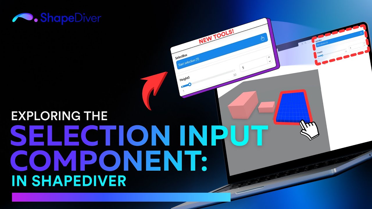 Exploring the Selection Input Component in ShapeDiver!