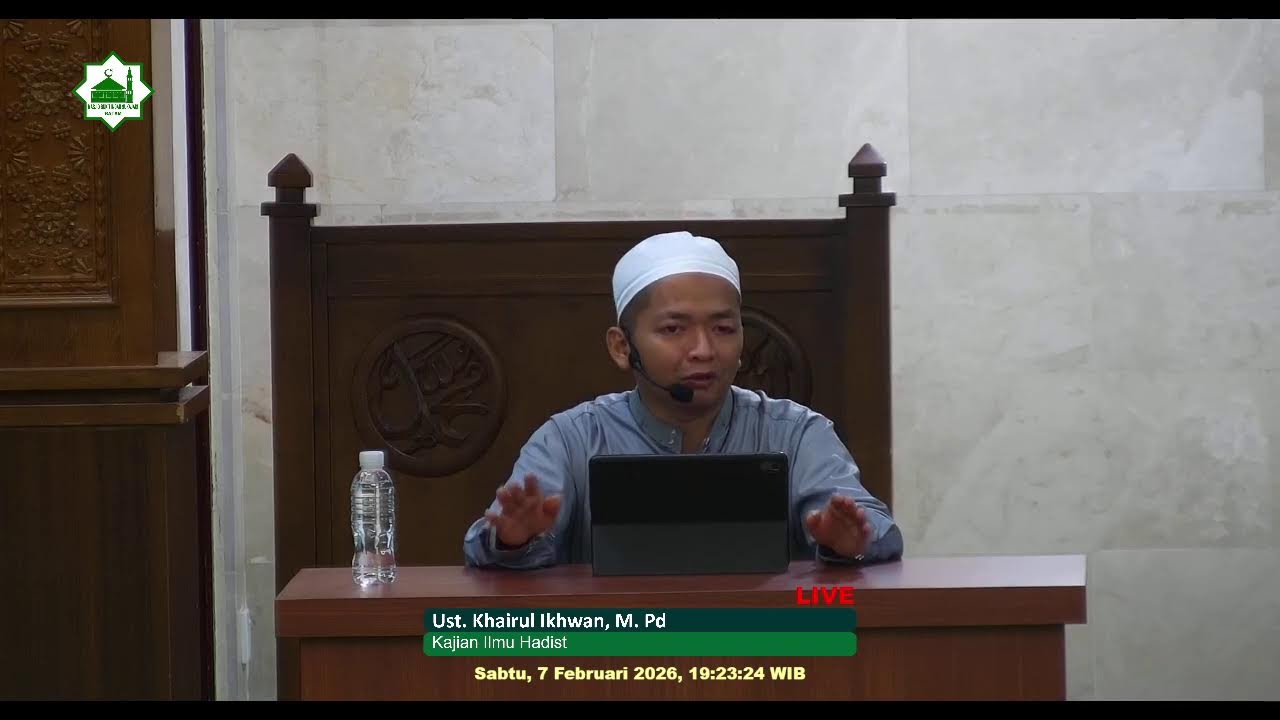 [Live] Kajian Ilmu Hadist  | Ust. Khairul Ikhwan, M. Pd.