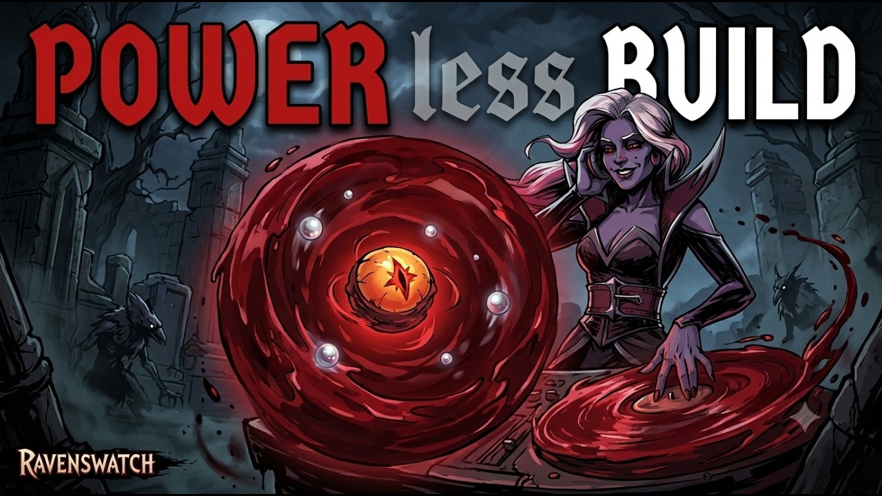 Ravenswatch - Carmilla (Power build) - (5neg , T-type)