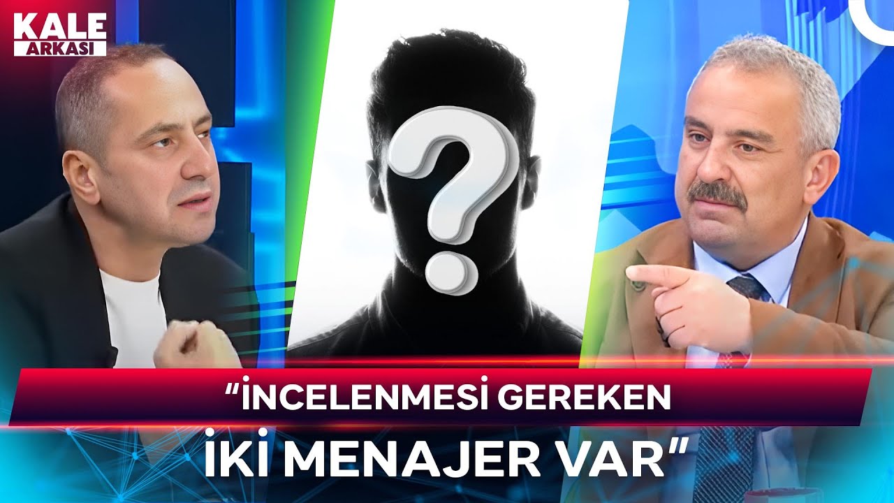 Hangi Menajerlerin Adı Bahis Operasyonunda Geçiyor? | Murat Kosova İle Kale Arkası