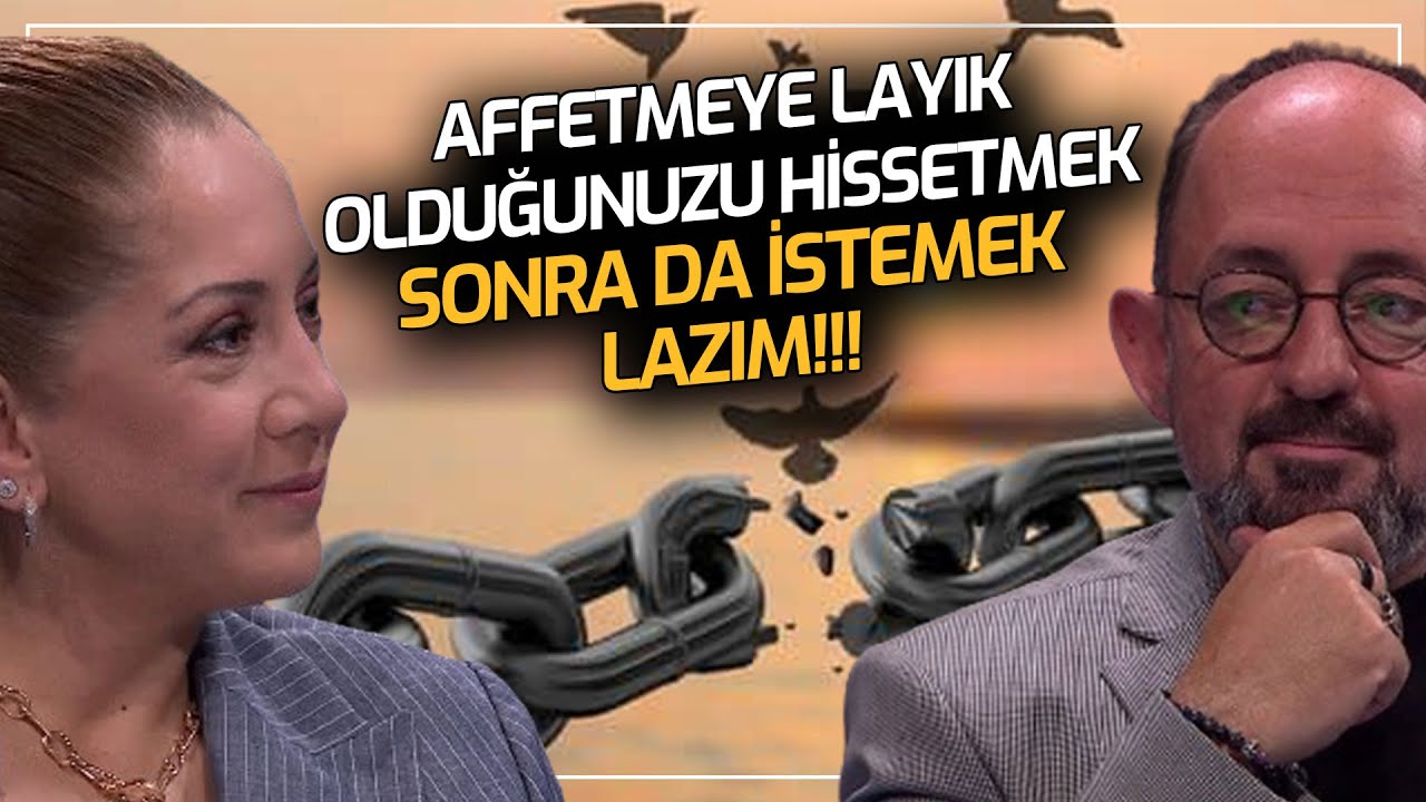 Affettiğimizi Nasıl Anlarız? Affetme Psikolojisi... ❗ Sinan Canan / Samuray Özdemir (25. Bölüm)