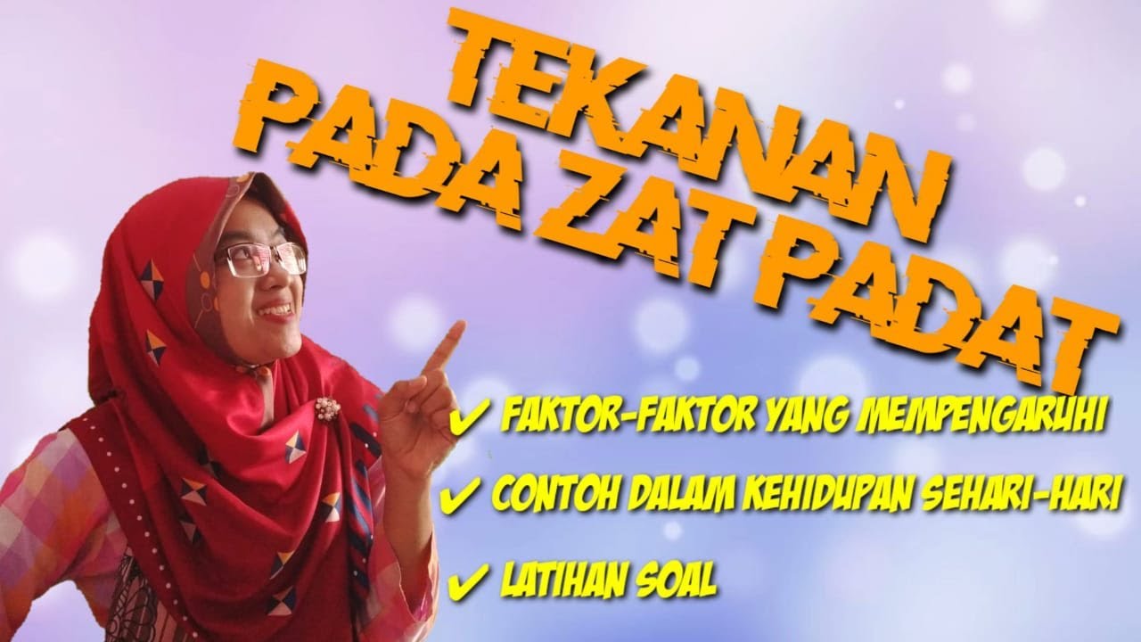 Materi Tekanan Pada Zat Padat Kelas 8 SMP
