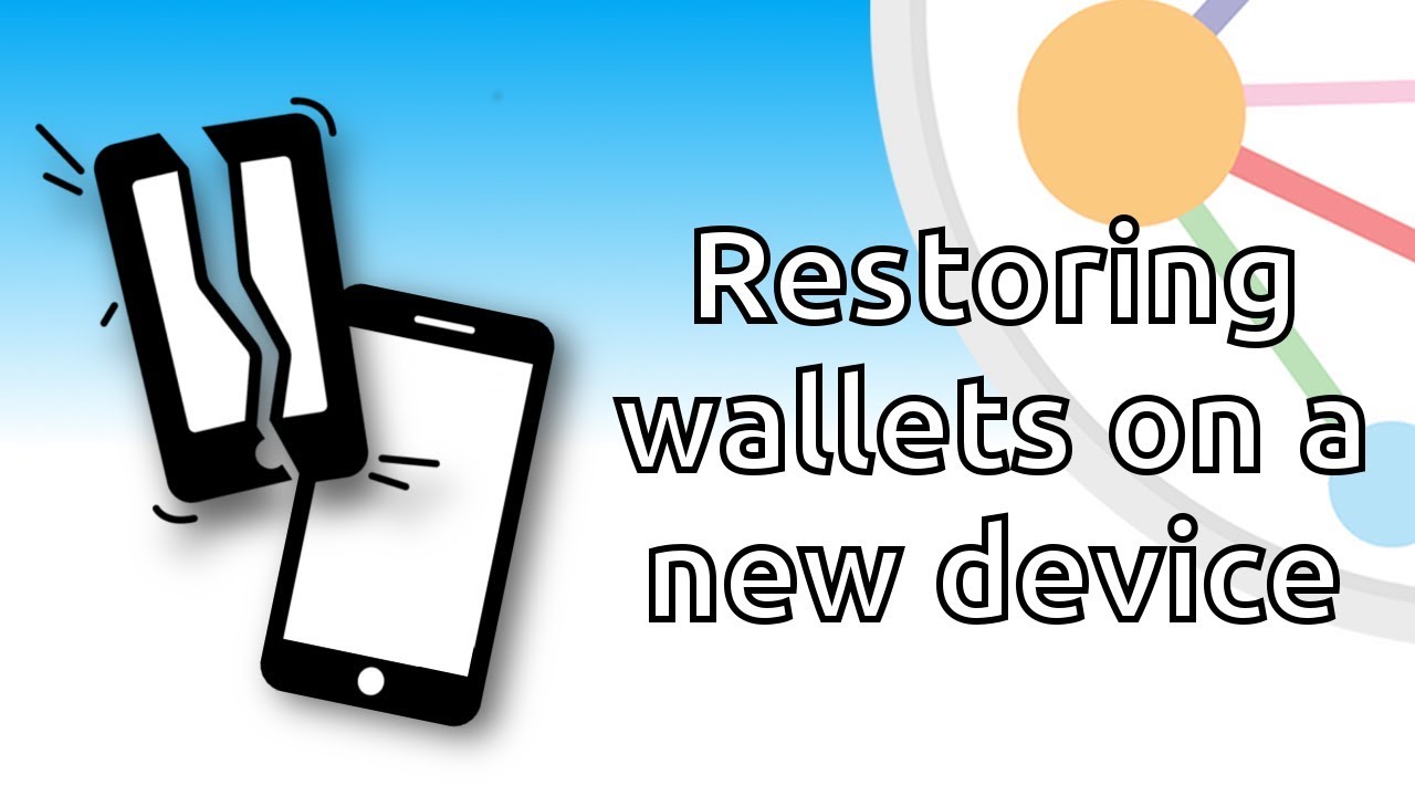Restoring wallets on a new device