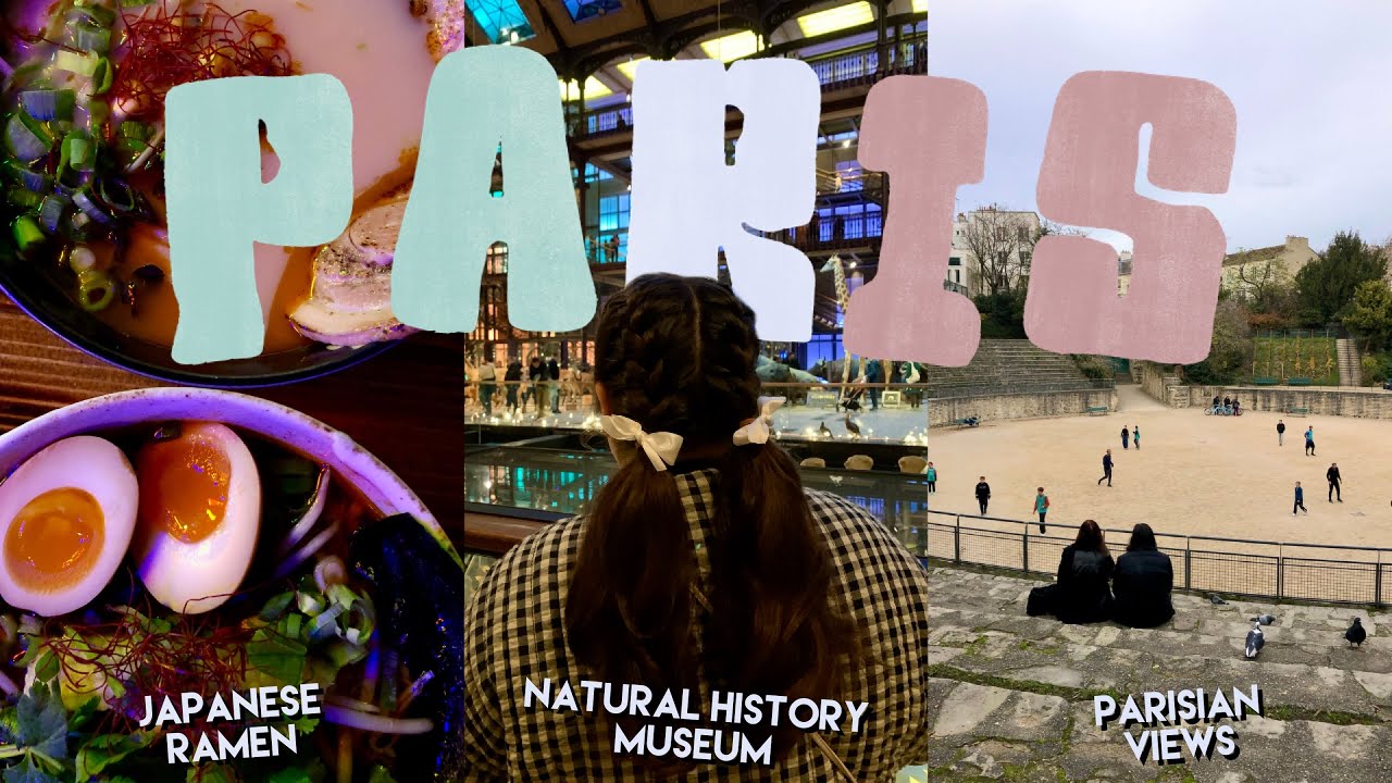 Americans in France See Special Paris Spots | Natural History Museum, Japanese Ramen, Roman Ruins