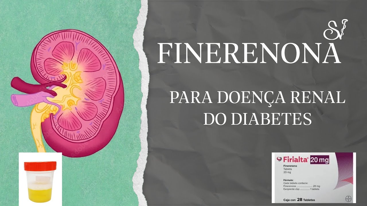 Finerenona para proteção renal no diabetes