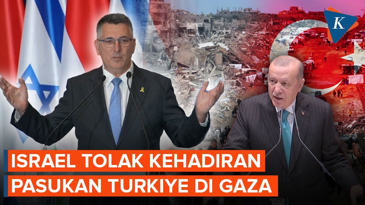 Sindir Erdogan, Israel Tolak Kehadiran Pasukan Turkiye di Jalur Gaza