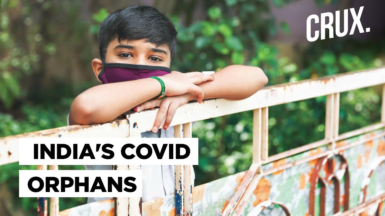 Covid-19 Has Turned Hundreds Of Children Into Orphans And Triggered An Adoption Debate