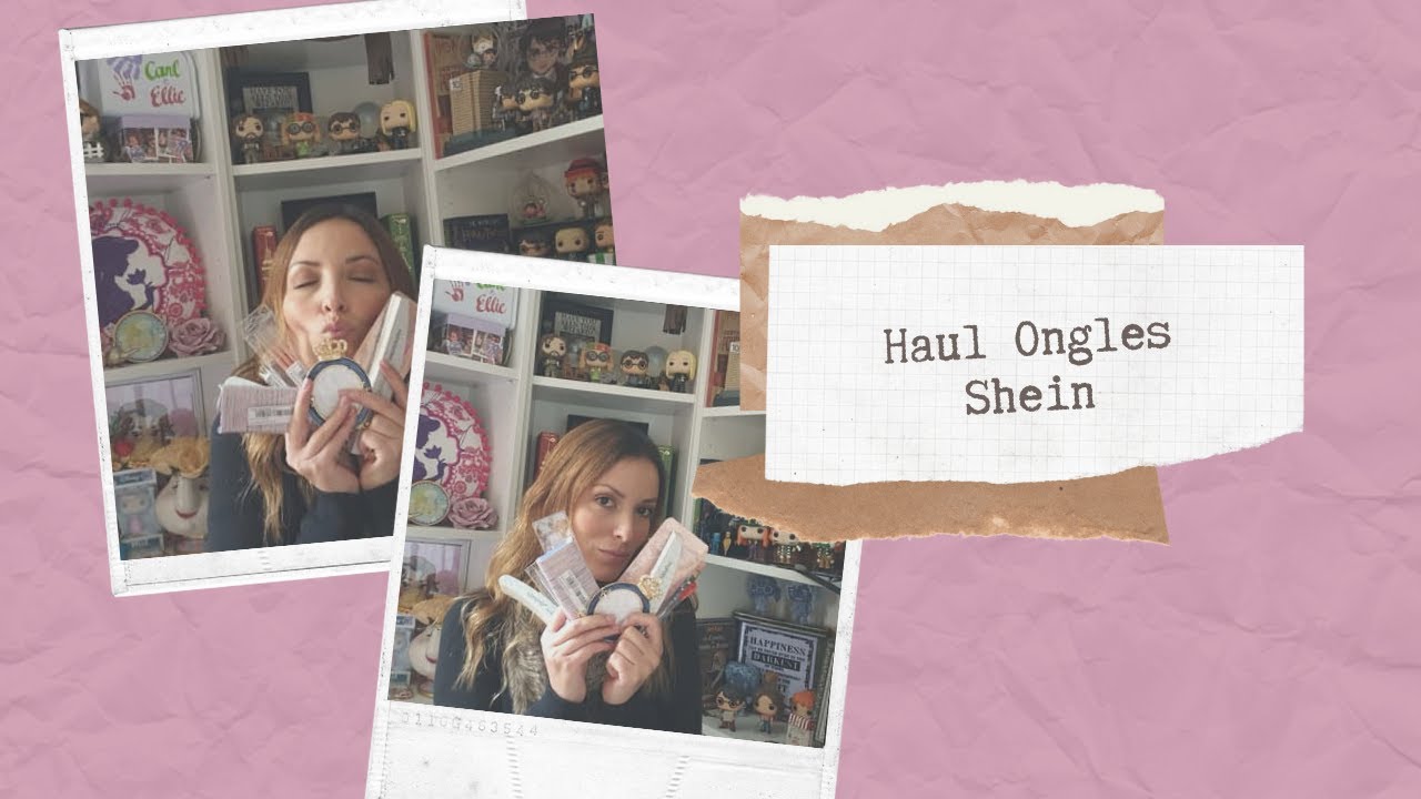 HAUL SHEIN / Spécial ONGLES 💅🏼