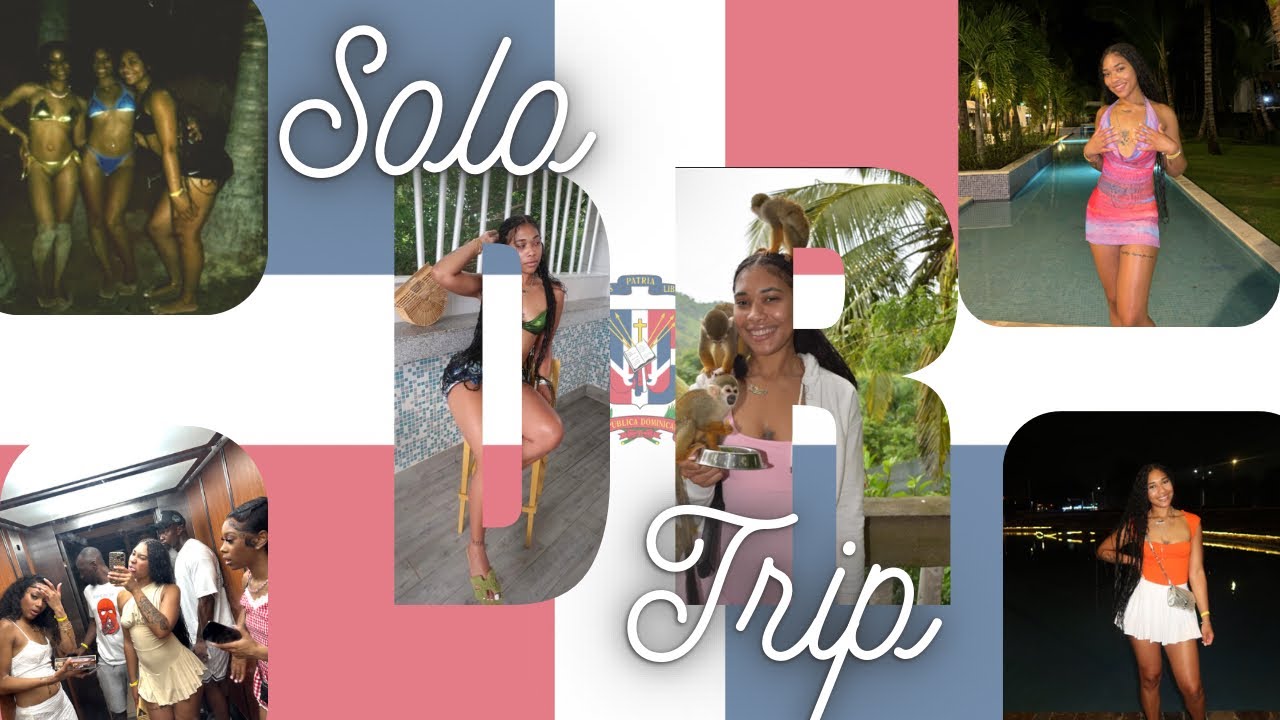 FIRST SOLO TRIP | DOMINICAN REPUBLIC | RIU REPUBLICA | INFINITY NIGHT CLUB + MORE | KENEDI NOELLE