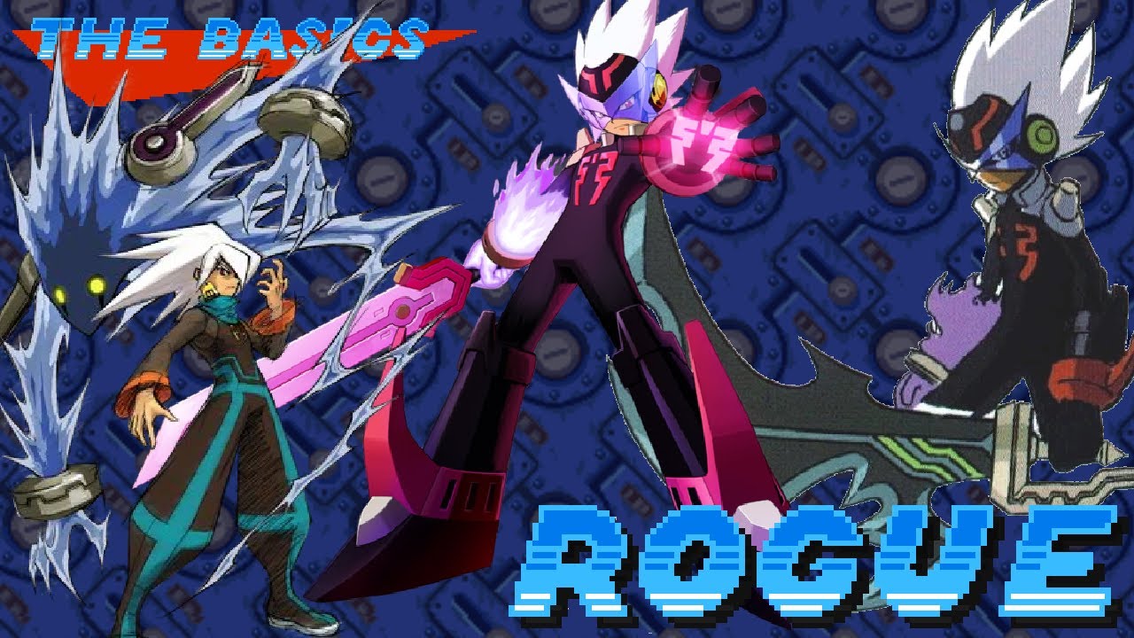 Basics on Rogue - Mega Man