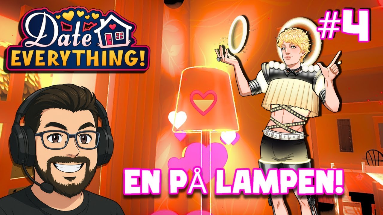 En på lampen! Date Everything del 4 PC Dansk