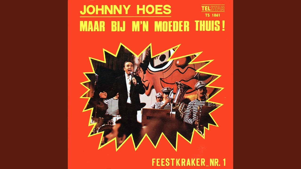 Maar Bij M'n Moeder Thuis