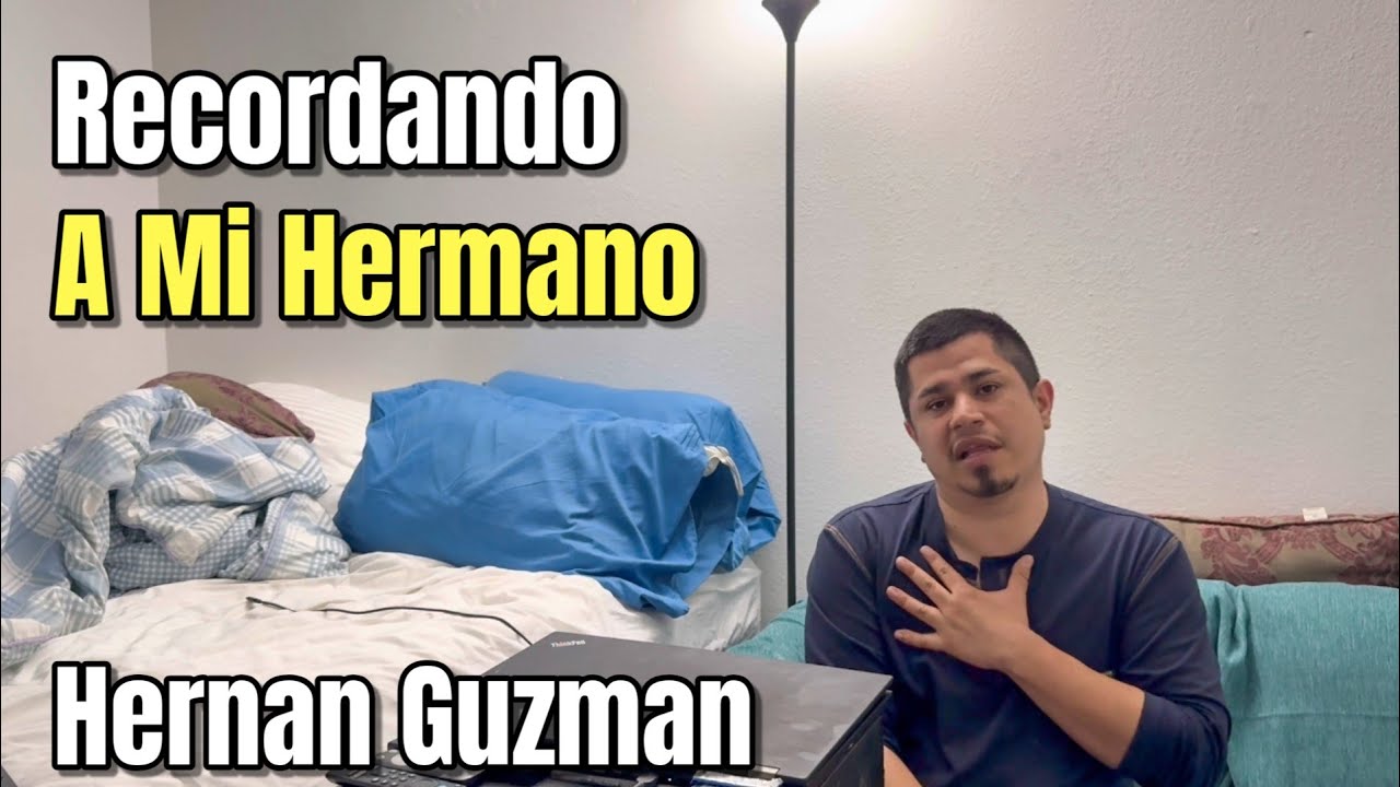 RECORDANDO A MI HERMANO HERNAN GUZMAN! Bendiciones Para Todos!🙏🙏✝️