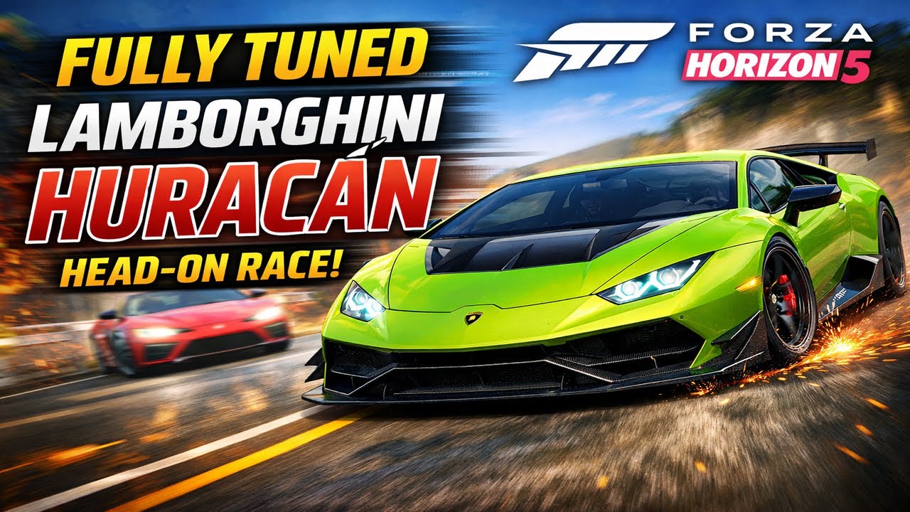 Fully Tuned Lamborghini Huracán | Head-On Race in Forza Horizon 5  