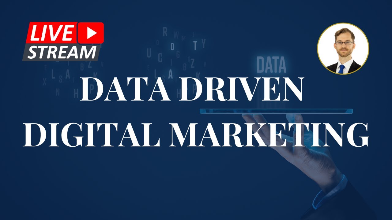 Data Driven Digital Marketing