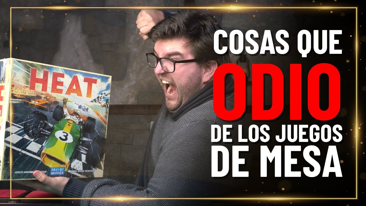 7 cosas que ODIO de los JUEGOS DE MESA