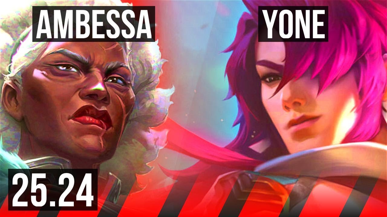 AMBESSA vs YONE (TOP) | KR Grandmaster | 25.24