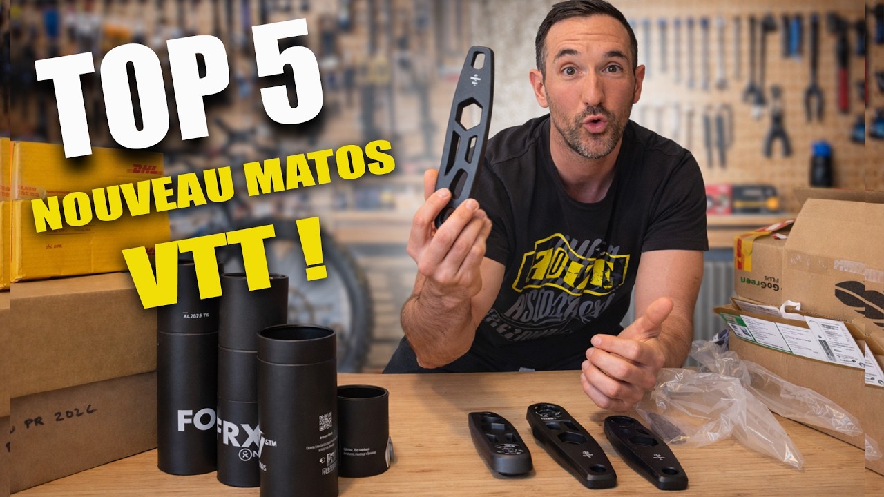TOP 5 : Nouveaut&eacute;s Matos pour ton VTT !