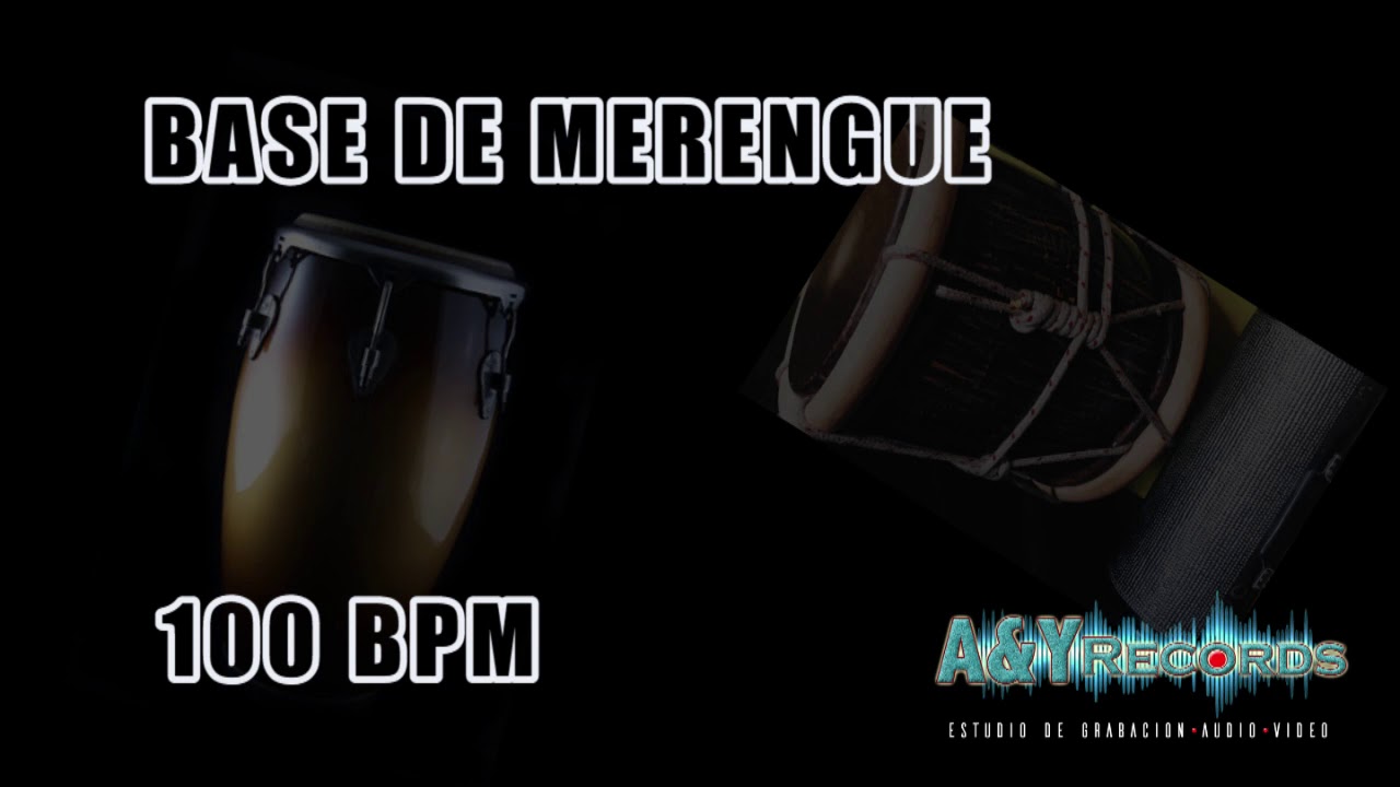 BASE MERENGUE DOMINICANO 100 BPM  (FULL SONIDO)
