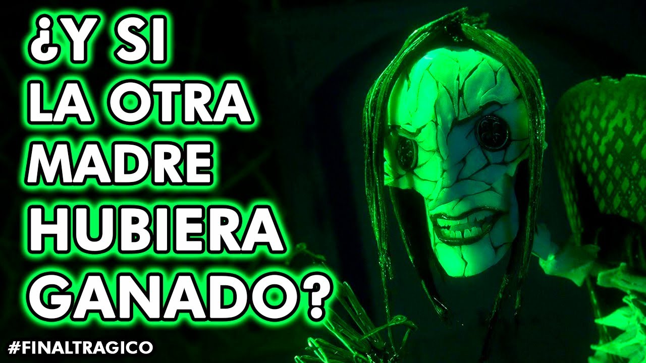 ¿Y si la Otra Madre Beldam hubiera ganado? Final Tragico