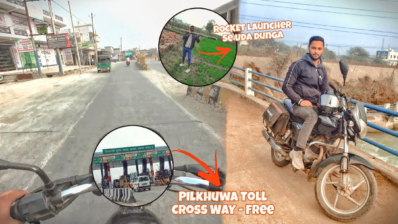Secretly Shows the Way to Cut Pilkhuwa Toll-Tax|| BikerSanif 