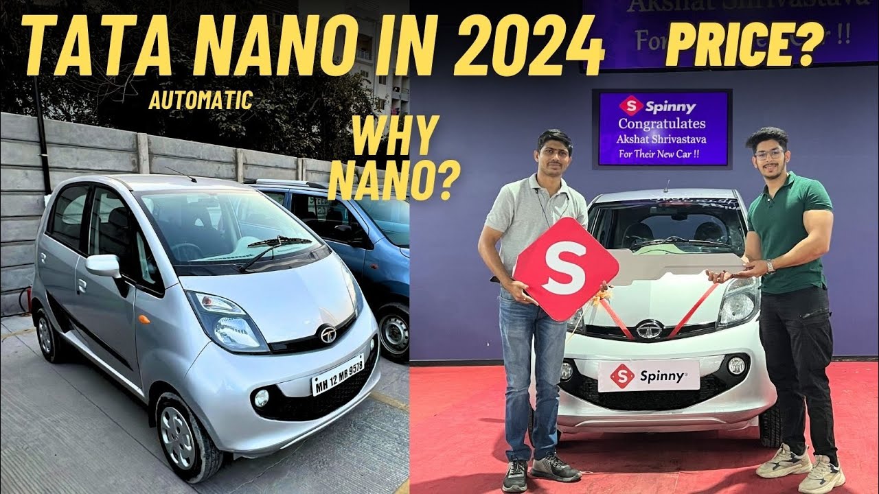 My New Small Car at 1.5 Lakhs TATA NANO XTA IN 2024 From Spinny But WHY TATA NANO?