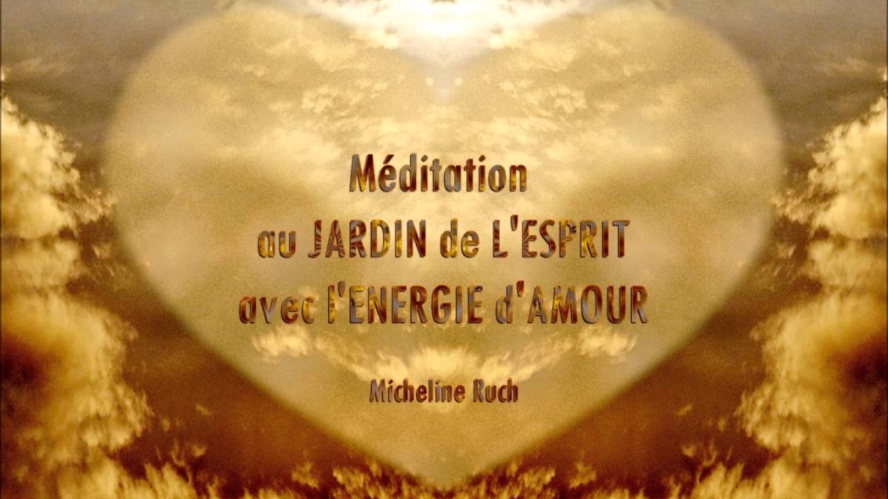 Méditation au Jardin de l'Esprit avec l'Energie d'Amour