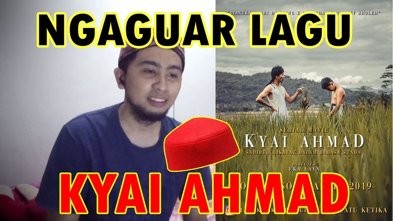 Lagu Kyai Ahmad Serial Movie - Kageuing (Sukmaraksa) | Belajar Bahasa Sunda