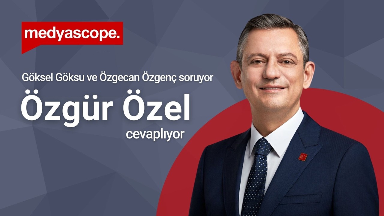 Özgür Özel Medyascope'ta! 19 Mart’ın birinci yılında kritik açıklamalar #CANLI