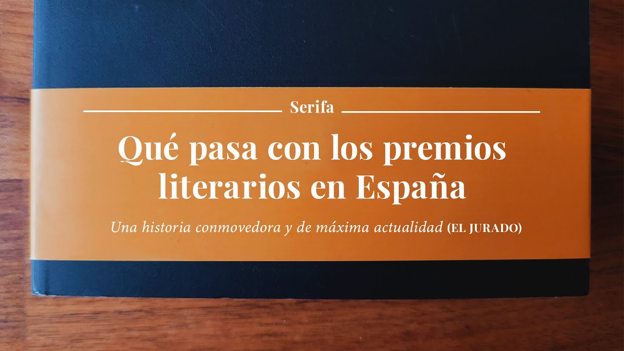 ¿Qué pasa con los premios literarios en España? Especial Serifa