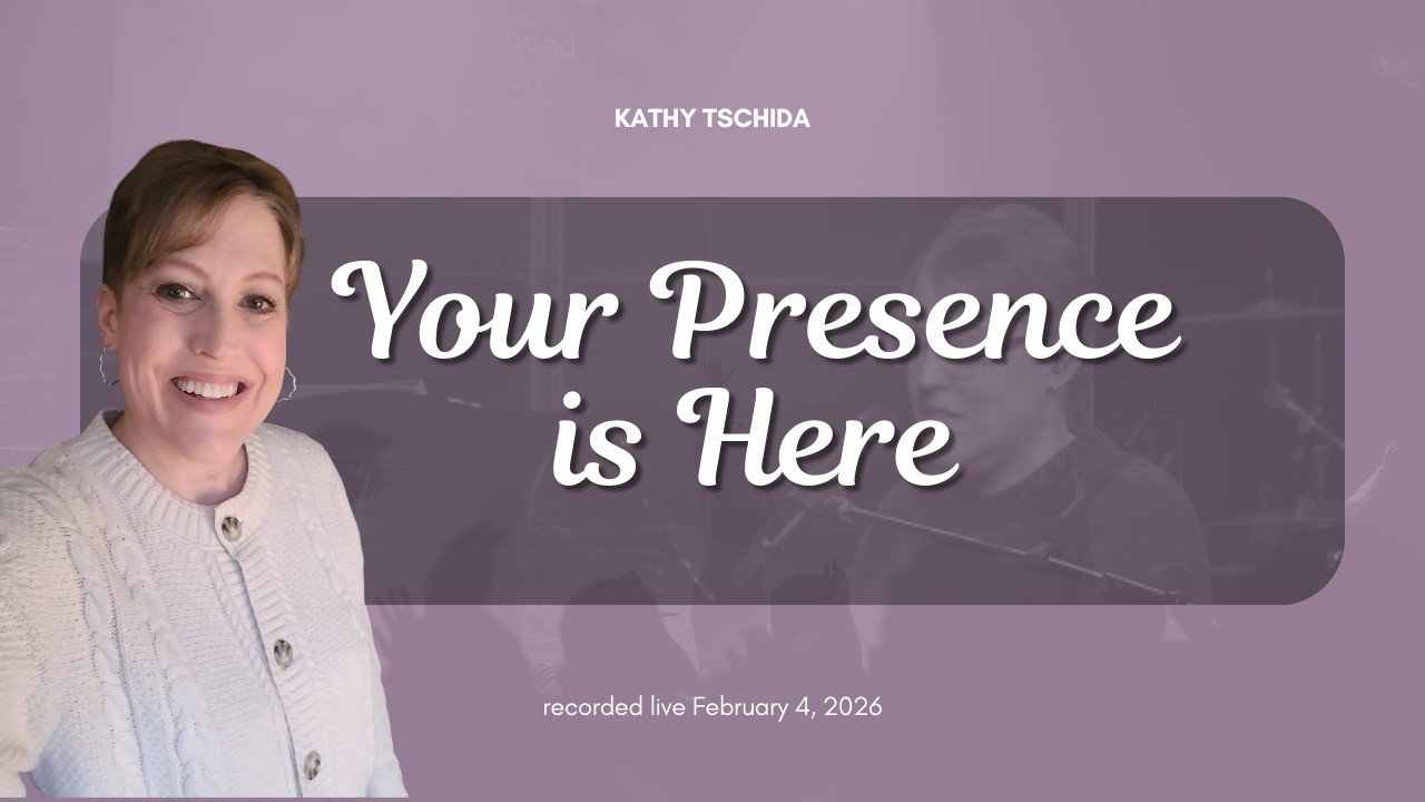 Your Presence is Here. An original #worship song written and performed by Kathy Tschida