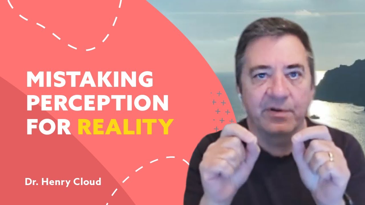 How Examining Relationships Helps Us Understand Reality | Dr. Henry Cloud