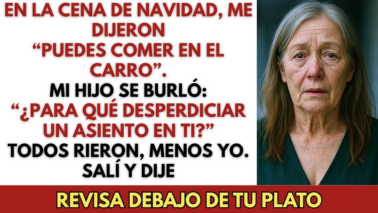 En nuestra cena navideña familiar, me dijeron “Puedes comer en el carro”  Mi hijo se burl