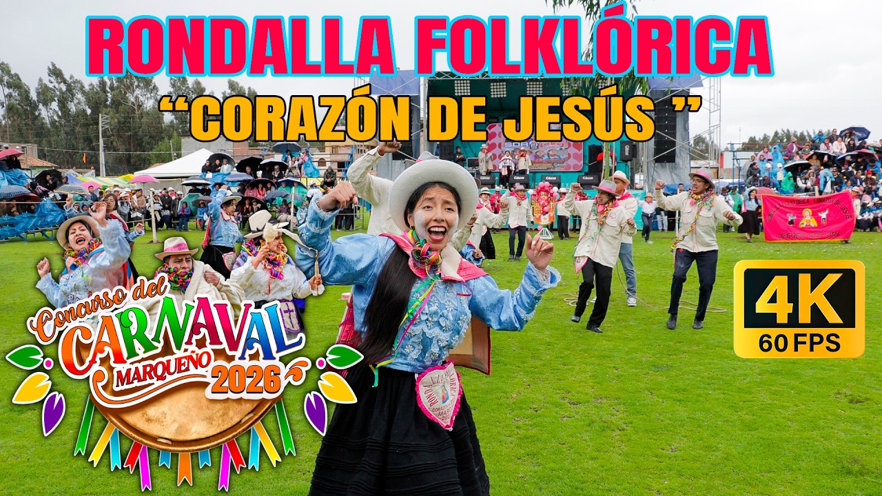 RONDALLA FOLKLÓRICA  CORAZÓN DE JESÚS // CONCURSO DE CARNAVAL MARQUEÑO 2026