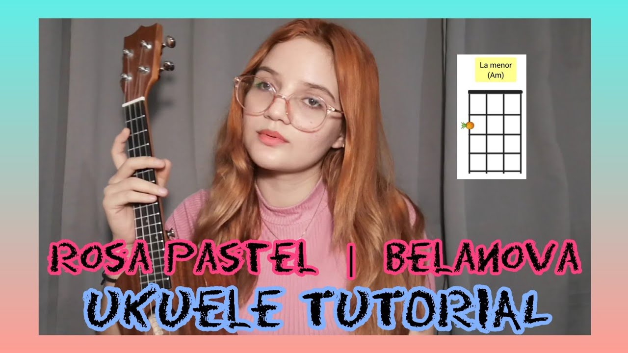 Rosa Pastel (Belanova) | TUTORIAL UKULELE