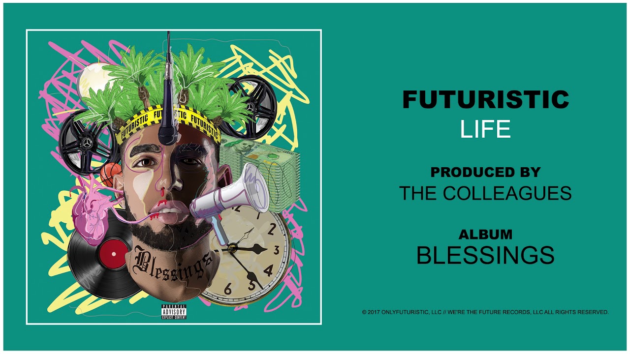 Futuristic - Life (Official Audio) @OnlyFuturistic