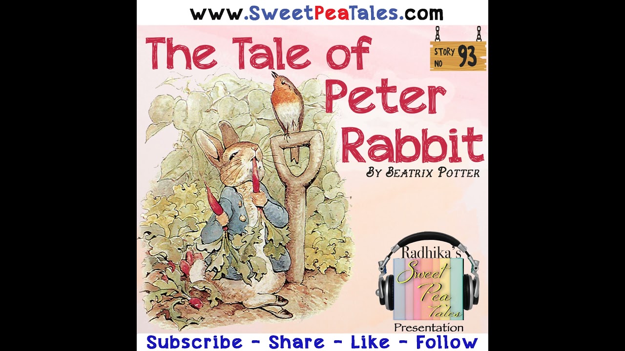 The Tale of Peter Rabbit - A Classic audio story for kids
